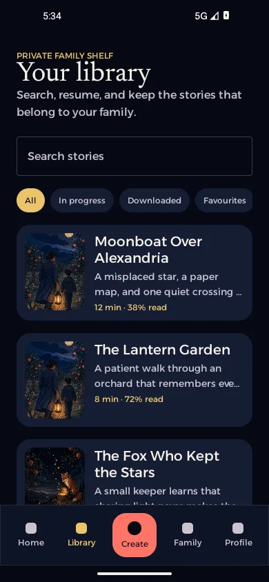 A private family library. Approved stories without a public feed